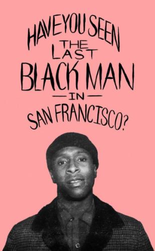    - / The Last Black Man in San Francisco (2019)